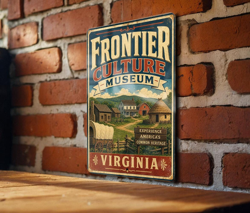 A vintage-style sign for the Frontier Culture Museum in Virginia, featuring a rural scene with a wagon and a house.
