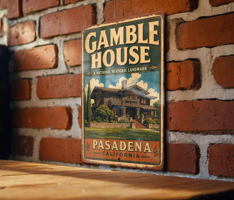 A vintage metal sign for the Gamble House, a historic landmark in Pasadena, California.