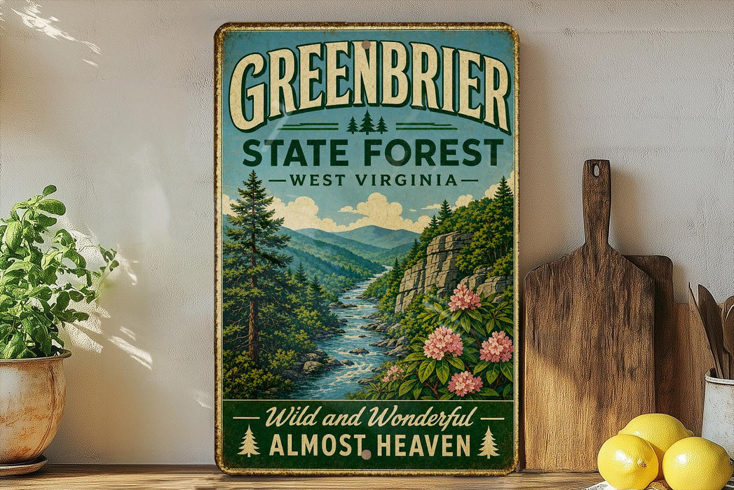 A vintage-style sign for the Greenbrier State Forest in West Virginia, featuring a scenic mountain landscape with a river and pine trees.