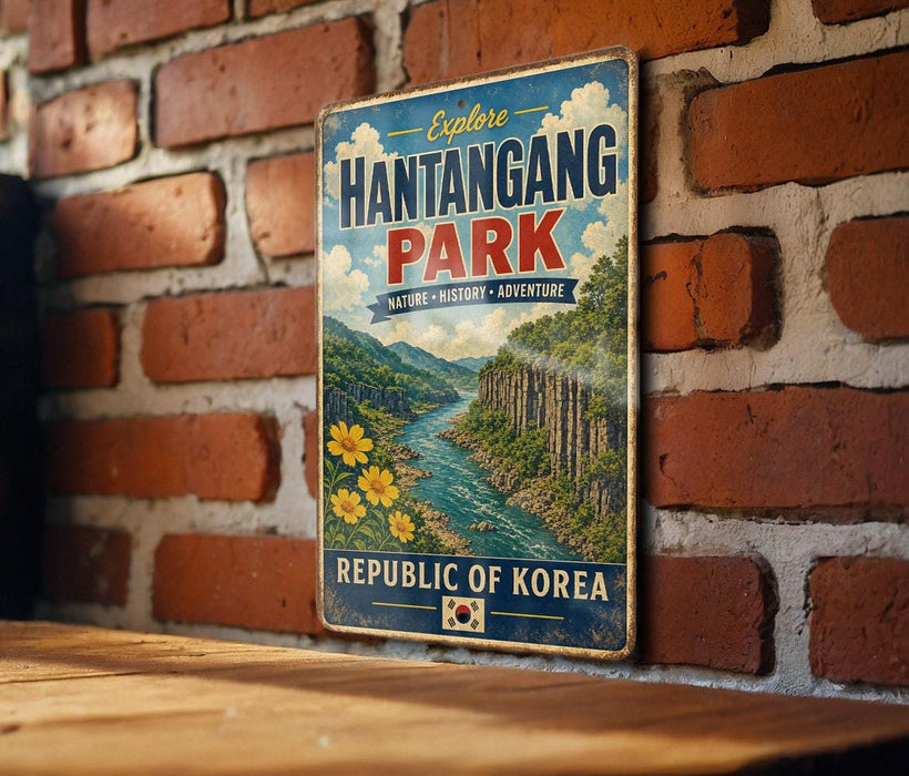 A vintage-style metal sign with the text "Explore Hantangang Park" and "Nature-History-Adventure" hangs on a brick wall.
