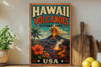 A vintage-style sign for the Hawaiian Volcanoes National Park, featuring a colorful illustration of a volcano with a lava flow and tropical vegetation.