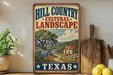 A vintage-style sign for "Hill Country Cultural Landscape" in Texas, featuring a scenic landscape with a tree, house, and mountains.