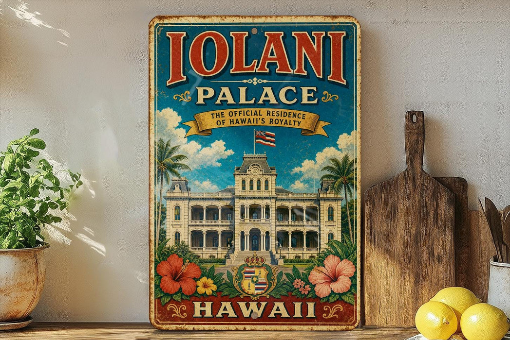 A vintage-style sign for the Iolani Palace in Hawaii, featuring an illustration of the palace surrounded by tropical foliage and flowers.