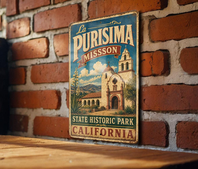 A vintage metal sign with the text "La Purismo Mission State Historic Park California" is displayed on a brick wall.