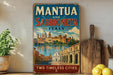 A vintage-style metal sign advertising "Mantua and Sabbioneta Italy" with a scenic illustration of the cities of Mantua and Sabbioneta.