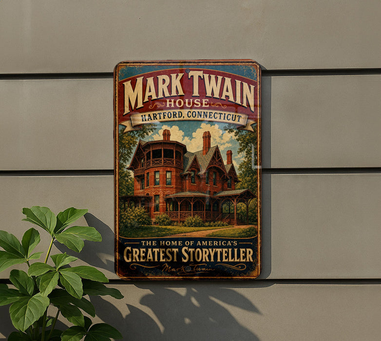 A vintage-style metal sign for the Mark Twain House in Hartford, Connecticut, featuring an illustration of the house and the text "The Home of America's Greatest Storyteller".