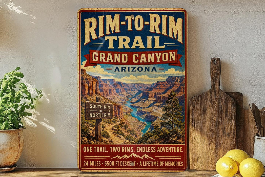 a vintage-style sign for the Rim-to- Rim Trail in Grand Canyon, Arizona, with a scenic illustration of the Grand Canyon landscape.