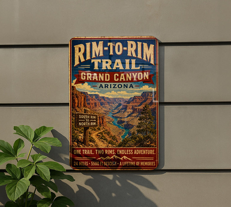 a vintage-style metal sign advertising the Rim-to- Rim Trail in Grand Canyon, Arizona.