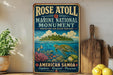 A vintage-style metal sign for Rose Atoll Marine National Monument, featuring an illustration of a tropical island, sea turtle, and coral reef.