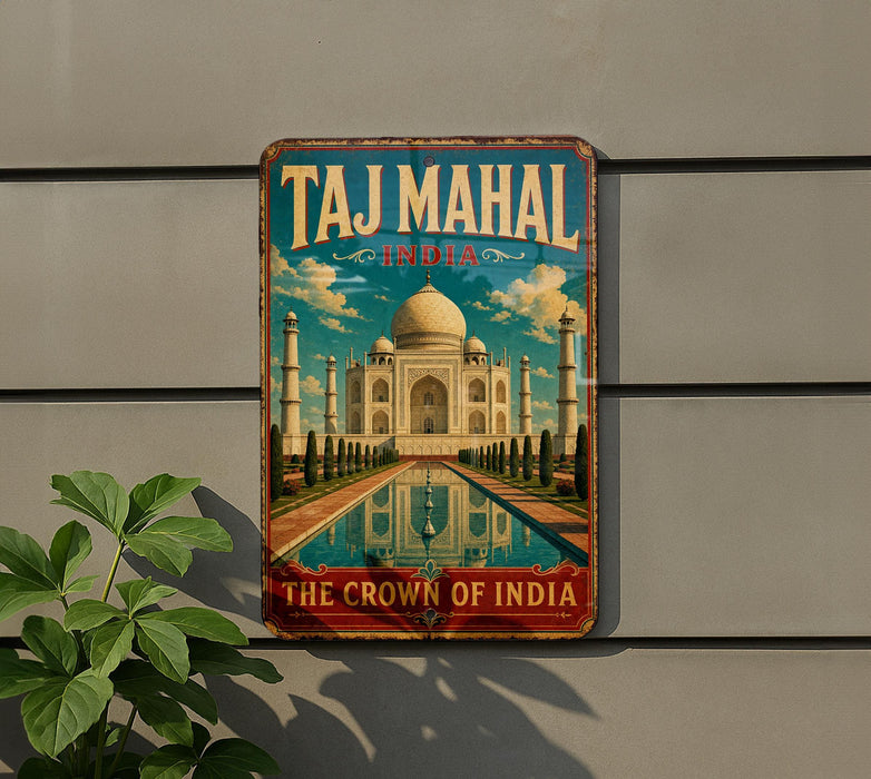 A vintage-style metal sign with the text "Taj Mahal India" and an illustration of the Taj Mahal, a famous mausoleum in India.