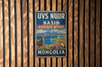 a sign for the UVS Nuur Basin Biosphere Reserve in Mongolia.