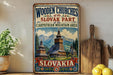 A vintage-style sign for "Wooden Churches of the Slovak Part of the Carpathian Mountain Area" in Slovakia, featuring a church with a tall spire and mountains in the background.