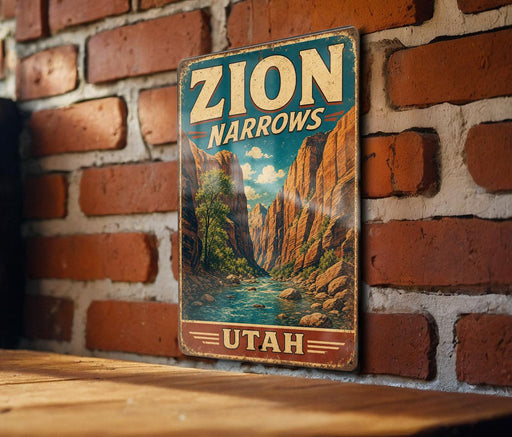 A vintage-style metal sign with the text "ZION NARROWS" and "UTAH" is displayed on a brick wall.