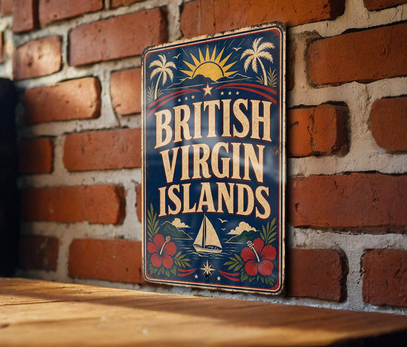 A vintage-style sign that reads "BRITISH VIRGIN ISLANDS" is displayed on a brick wall.