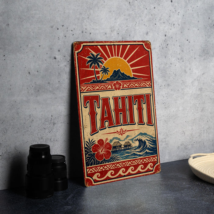 A vintage-style sign for Tahiti, featuring a tropical landscape with palm trees, a sun, and a mountain.