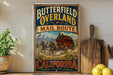 A vintage-style poster advertising the "Butterfield Overland Mail Route" in California, featuring a stagecoach traveling through the state.