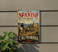 A vintage-style metal sign for the Old Spanish National Historic Trail in California, featuring a cowboy on horseback and a scenic landscape.