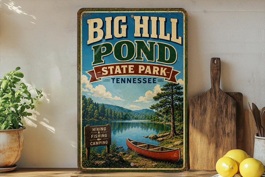 A vintage-style sign for Big Hill Pond State Park in Tennessee, featuring a scenic image of a lake, forest, and canoe.