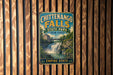 A vintage metal sign for Chittengo Falls State Park in New York, featuring a scenic image of the waterfall surrounded by lush greenery.