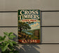 A vintage metal sign for Cross Timbers State Park in Kansas, featuring a scenic landscape with a river and trees.