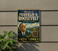 a vintage-style metal sign that reads "Welcome to Franklin D. Roosevelt State Park New York" with a portrait of a man in a suit and tie.