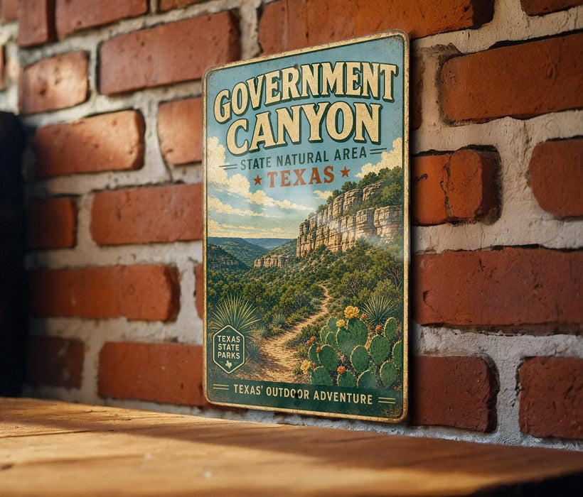 A vintage-style metal sign for Government Canyon, a state natural area in Texas, mounted on a brick wall.