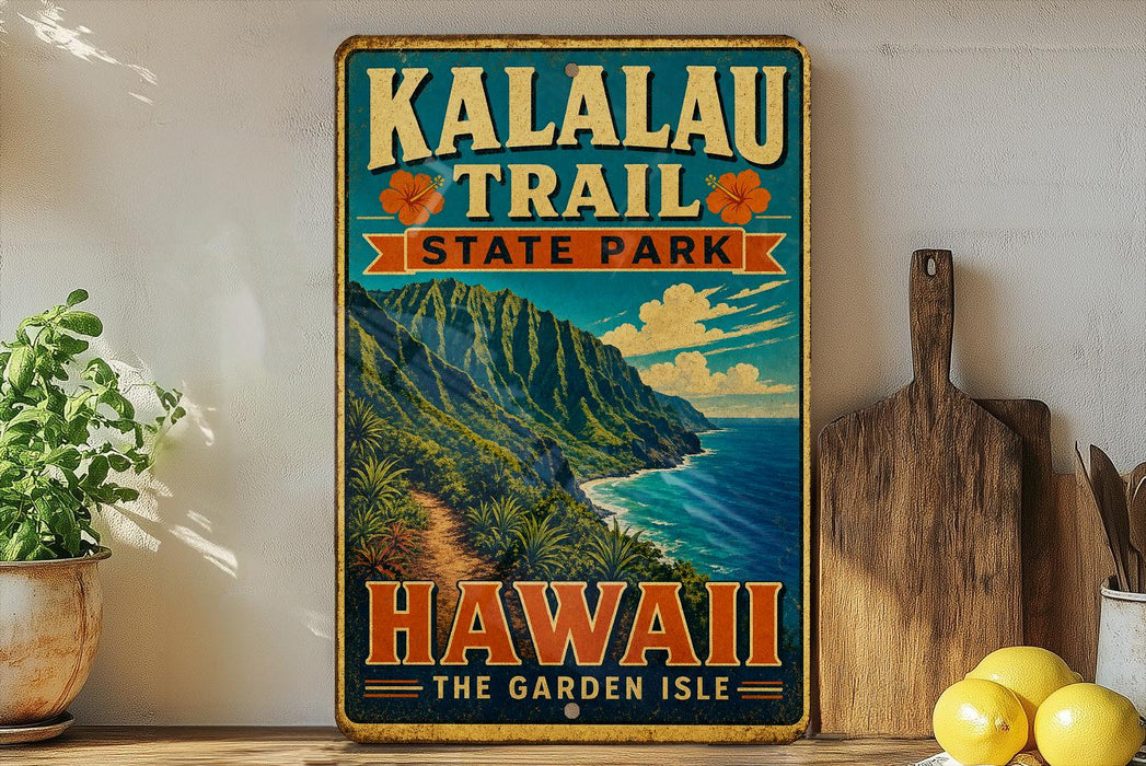 A vintage-style metal sign for Kalalau Trail State Park in Hawaii, featuring a scenic mountain landscape with a path leading to the ocean.