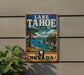 A vintage-style sign for Lake Tahoe, Nevada State Park, featuring a scenic landscape with mountains, pine trees, and a lake.