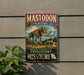 A vintage-style metal sign for the Mastodon State Historic Site in Missouri, featuring an illustration of a skeleton of a mastodon and a house.