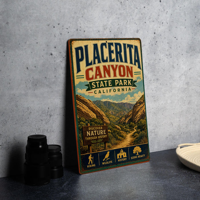 A vintage-style metal sign for Placerita Canyon State Park, California, featuring a scenic illustration of the canyon landscape.