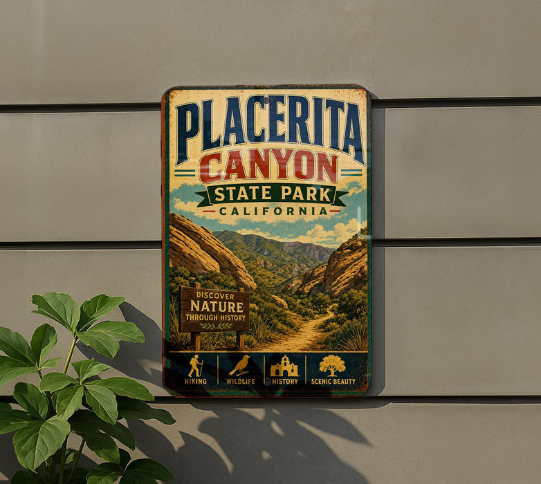 A vintage-style metal sign for Placerita Canyon State Park, California, mounted on a wall.