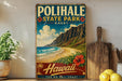 A vintage-style metal sign for Polihale State Park in Kaua'i, Hawaii, featuring a beach scene with mountains and a hibiscus flower.