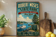 A vintage-style sign for Robert Moses State Park, New York, featuring a scenic image of a lake, boats, and a bridge.