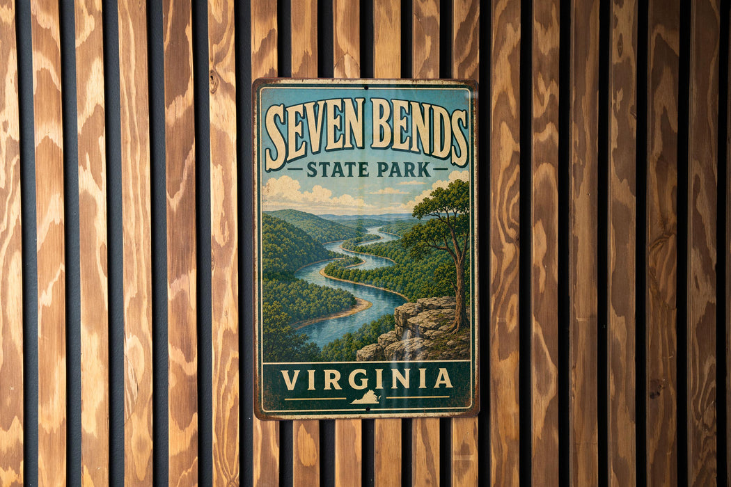A vintage-style sign for Seven Bends State Park in Virginia, featuring a scenic landscape with a winding river and lush green forests.