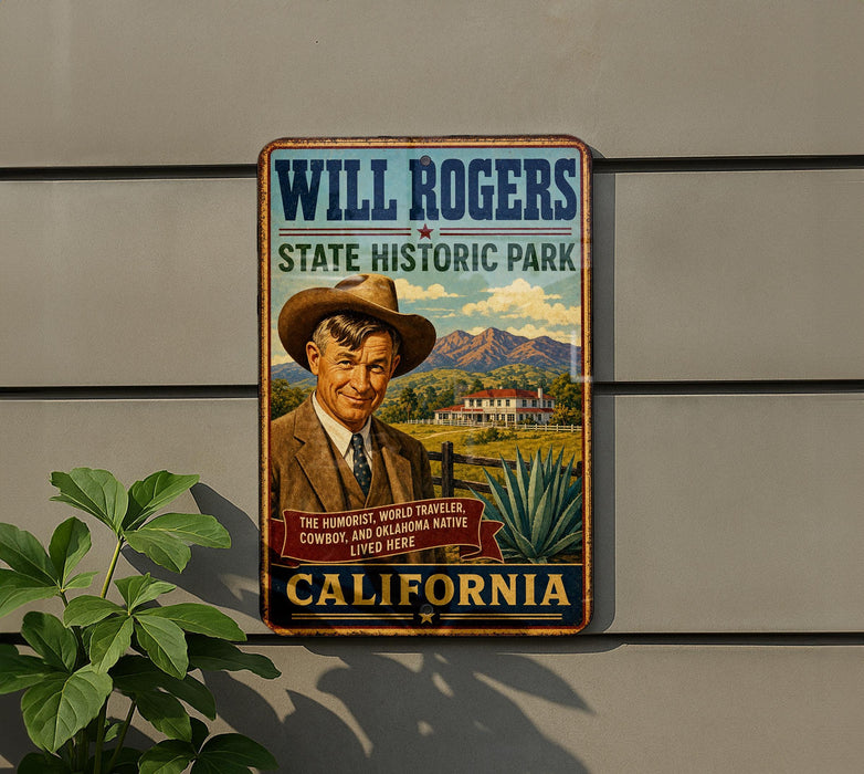 A vintage metal sign for Will Rogers State Historic Park in California, featuring a portrait of a man in a cowboy hat and a scenic landscape.