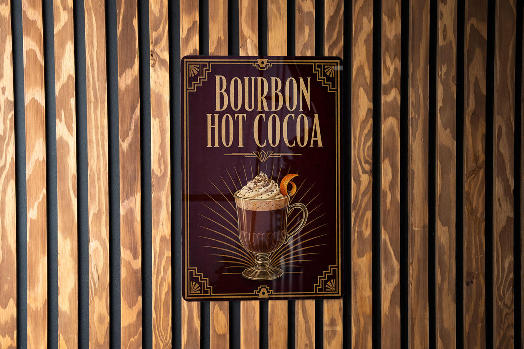 A sign for "Bourbon Hot Cocoa" is displayed on a wooden wall.