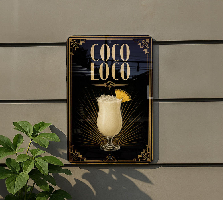 A sign for a coconut drink called "Coco Loco" is displayed on a wall, featuring a glass of coconut drink with a slice of pineapple.