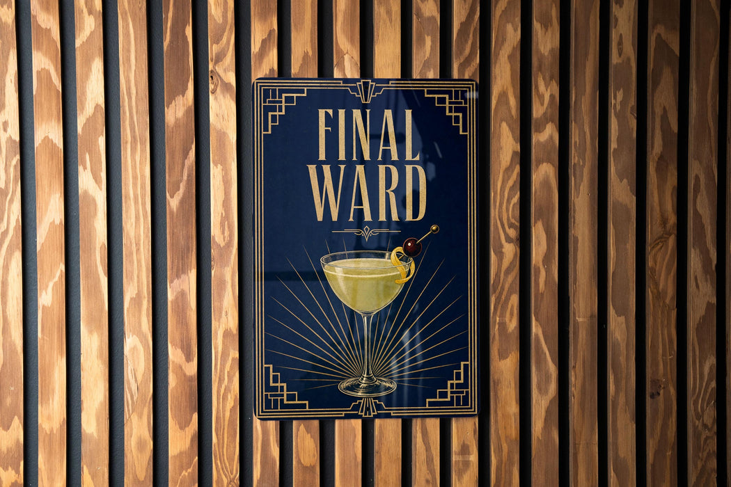 a sign with the text "Final Ward" and an illustration of a cocktail glass with a lemon twist.