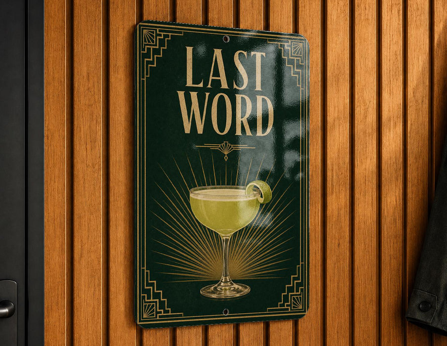 A sign with the text "LAST WORD" and an illustration of a cocktail glass.