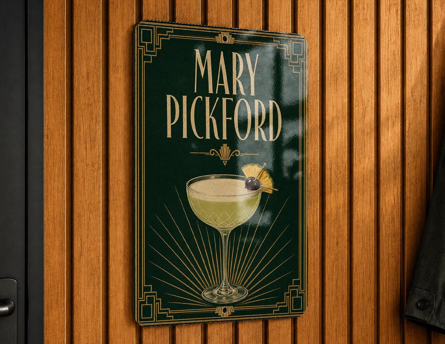 A sign for "Mary Pickford" cocktail, featuring an illustration of a martini glass with a cocktail garnish.