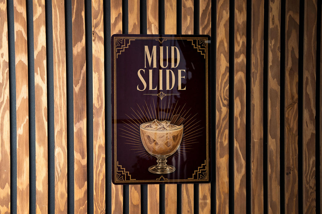 A sign for a mud slide, featuring an illustration of a glass filled with a creamy, frothy substance.