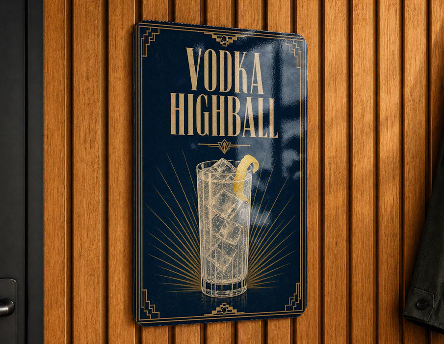 A sign with the text "VODKA HIGHBALL" and an illustration of a cocktail glass with ice cubes and a lemon slice.