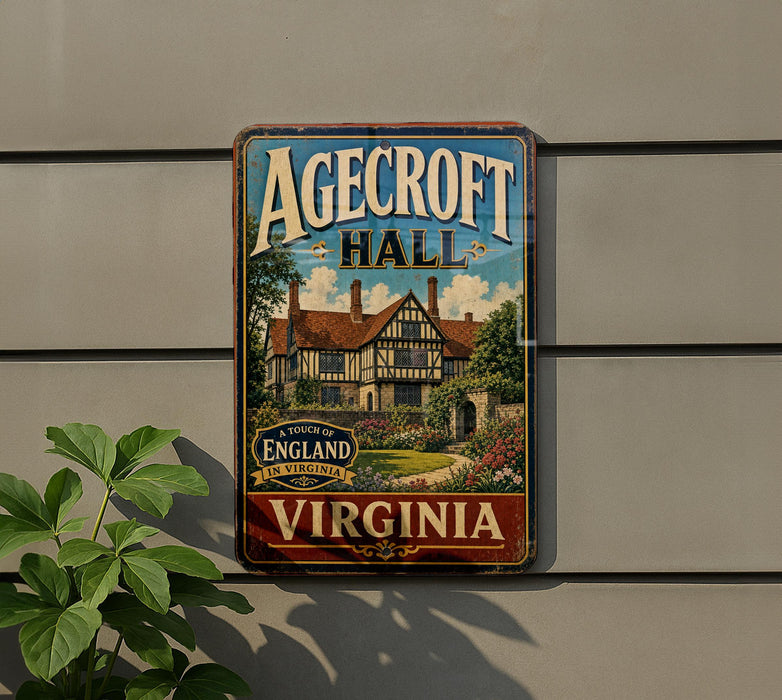 A vintage metal sign for Agedcroft Hall in Virginia, featuring a detailed illustration of a traditional English manor house surrounded by lush gardens.