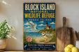 A vintage-style sign for the Block Island National Wildlife Refuge in Rhode Island, featuring illustrations of birds, a lighthouse, and a beach scene.