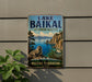 A vintage-style sign for Lake Baikal, the world's largest tundra and one of the largest freshwater lakes, with a seal and a seal-like creature in the foreground.