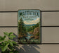 A vintage metal sign for Mattatuck State Forest in Connecticut, featuring a scenic landscape with a river and pine trees.