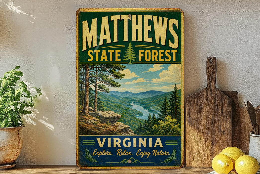 A vintage-style metal sign for Matthews State Forest in Virginia, featuring a scenic mountain landscape with pine trees and a river.