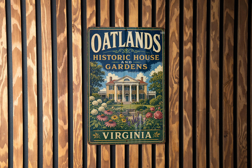 A vintage-style metal sign for the Oatlands Historic House & Gardens in Virginia, featuring a house surrounded by a well-maintained garden with flowers and plants.