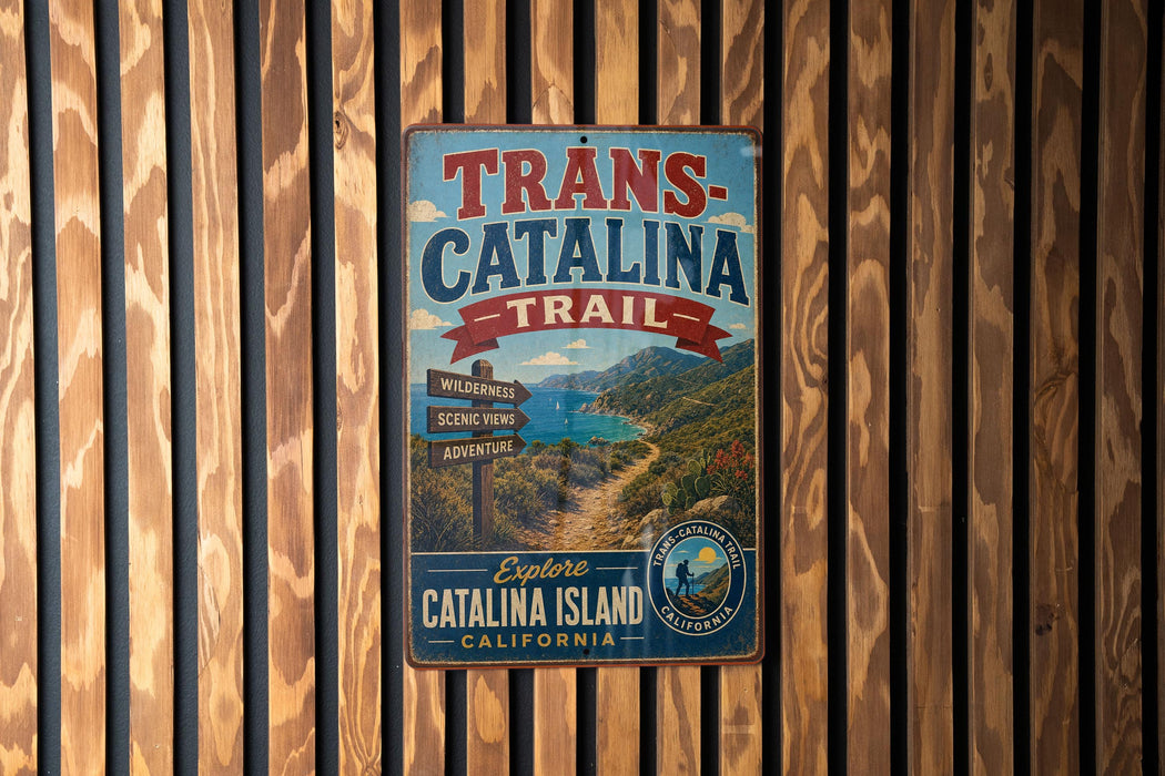 A vintage metal sign advertising the Trans-Catalina Trail in Catalina Island, California.