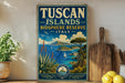 A vintage-style poster advertising the Tuscan Islands Biosphere Reserve in Italy, featuring a scenic landscape with mountains, a coastline, and a sailboat.